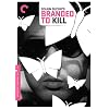 Branded to Kill (Criterion) (n/a Quebec)