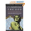 Claudius the God: And His Wife Messalina