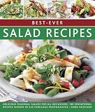 Best-ever salad recipes : delicious seasonal salads for all occasions : 180 sensational recipes shown in 245 fabulous photographs