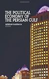 The political economy of the Persian Gulf