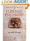 Principles and Practice of Forensic Psychiatry (Principles & Practices)