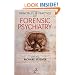 Principles and Practice of Forensic Psychiatry (Principles & Practices)