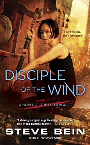 disciple of the wind a novel of the fated blades