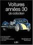 Voitures ann�es 30 de collection