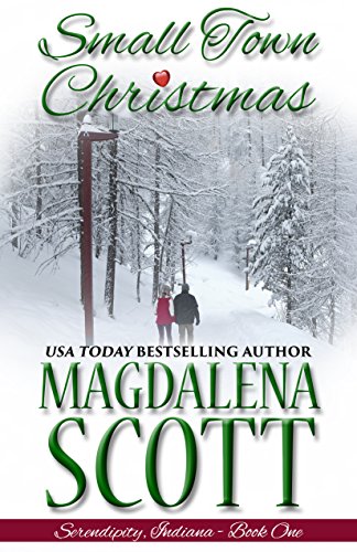 Small Town Christmas (Serendipity, Indiana Book 1)
