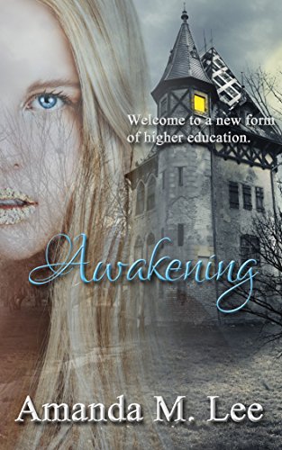 Awakening (Covenant College Book 1)