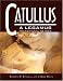Book Catullus : a Legamus Transitional Reader: A Legamus Transitional Reader (Legamus Transitional Reader Series)
