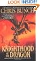 Knighthood of the Dragon: Dragonmaster, Book Two