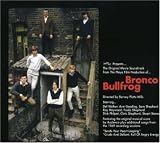 Bronco Bullfrog