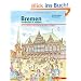 Bremen entdecken & erleben: Das Lese-Erlebnis-Mitmachbuch f�r Kinder und Eltern