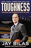 Toughness: Developing True Strength On and Off the Court