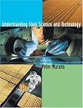 Understanding Food Science and Technology (with InfoTrac )