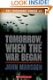 Tomorrow, When the War Began (The Tomorrow Series #1)