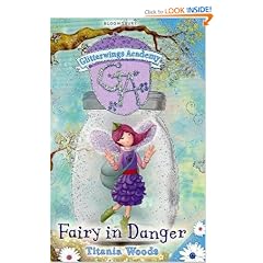 Fairy in Danger (Glitterwings Academy)