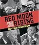 Red Moon Rising