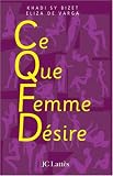 CQFD Ce que femme d�sire