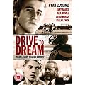 Drive To Dream [DVD]