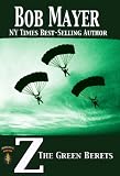 Z (The Green Beret Series)