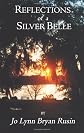 Reflections of a Silver Belle