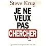 Je ne veux pas chercher: Optimisez la navigation d&hellip de Steve Krug