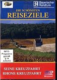 Seine Kreuzfahrt /Rhone FluĂfahrt: Die schönsten Reiseziele