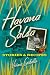 Havana Salsa: Stories and Recipes