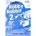 Hello Robby Rabbit 2: Teacher's Book