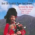 Best of Scottish Pipes and Drums: Scotland the Brave