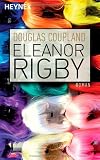 Produkt-Bild: Eleanor Rigby: Roman