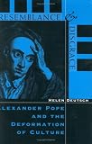 Resemblance and Disgrace: Alexander Pope and the Deformation of Culture