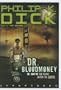 Dr.  Bloodmoney