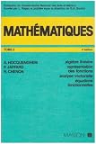 Revue Dunod  / Mathématiques, tome 2. Algèbre linéaire. Représentation des fonctions. Analyse vectorielle. Equations fonctionnelle