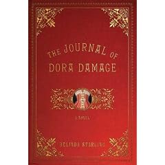The Journal of Dora Damage: A Novel