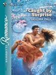 Caught by Surprise (Silhouette Romance)
