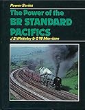 The power of the BR Standard Pacifics