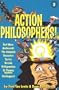 Action Philosophers Giant-Size Thing Vol. 2