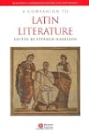A Companion to Latin Literature (Blac...