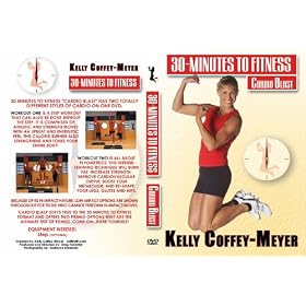 Kelly Coffey-Meyer's 30-Minutes to Fitness Cardio Blast DVD