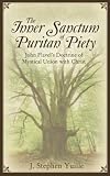 The Inner Sanctum of Puritan Piety