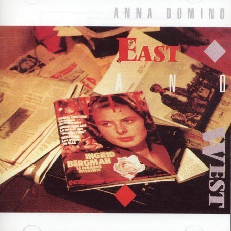 Anna Domino - East & West - Zortam Music