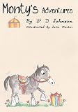 Monty's adventures and Briarsfields ; a collection of horse stories