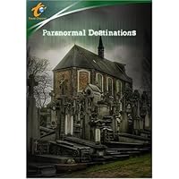 Paranormal Destinations (2007)