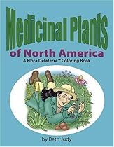 Medicinal Plants of North America: A Flora Delaterre Coloring Book