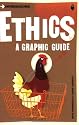 Ethics: A Graphic Guide (Introducing...)