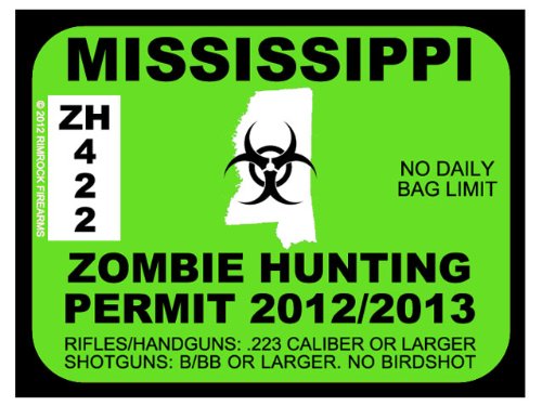 Mississippi Zombie Hunting Permit 2012 (Bumper Sticker)
