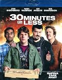 30 Minutes Or Less