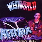 Beatbox Rock N Roll: Greatestby Westworld (Rock)