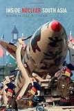 Inside nuclear South Asia