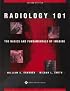 The Radiology 101: The Basics and Fundamentals of Imaging (The Core Curriculum Series)
