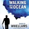 Walking into the Ocean: A Peter Cammon Mystery, Book 1